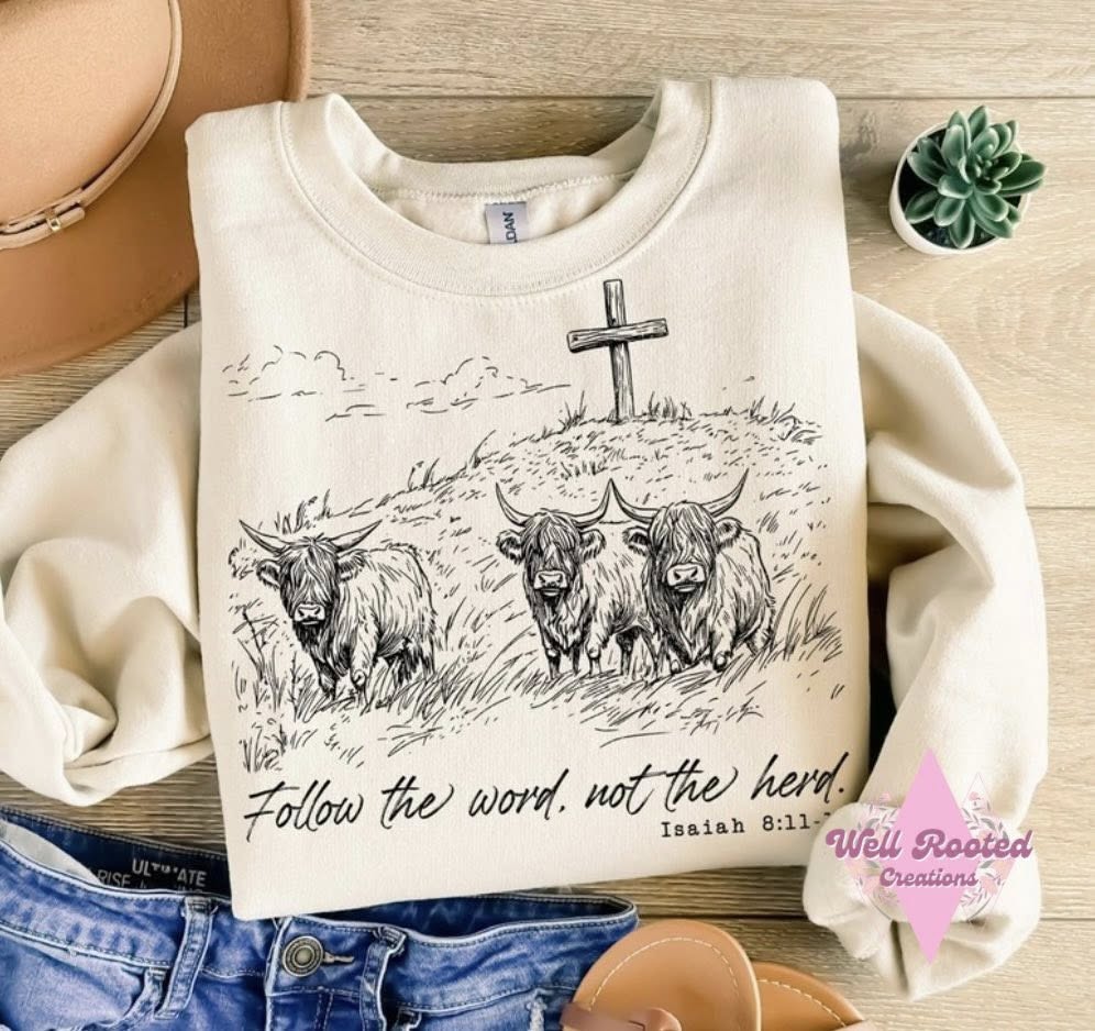 Follow The Word Not The Herd