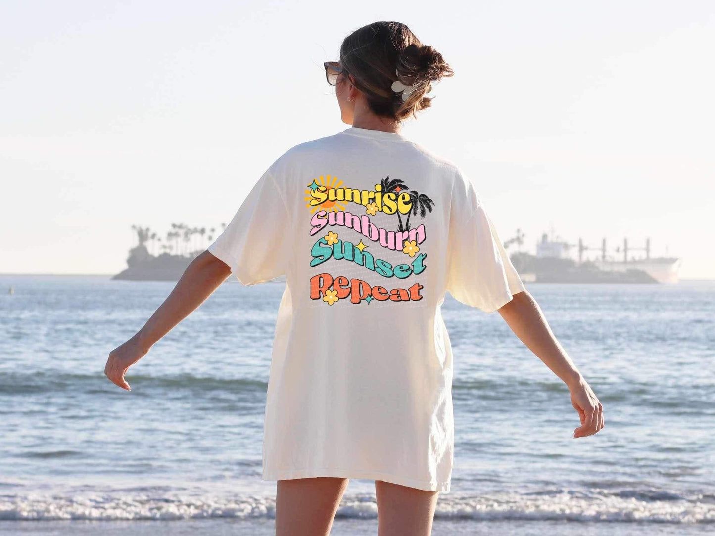 Sunrise Sunburn Sunset Repeat