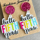 Hello Grade Acrylic Dangle Earrings