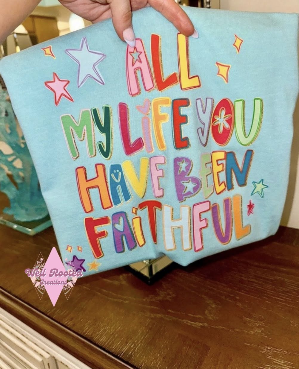 All My Life You Have Been Faithful
