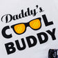 Daddy's Cool Buddy Short Set